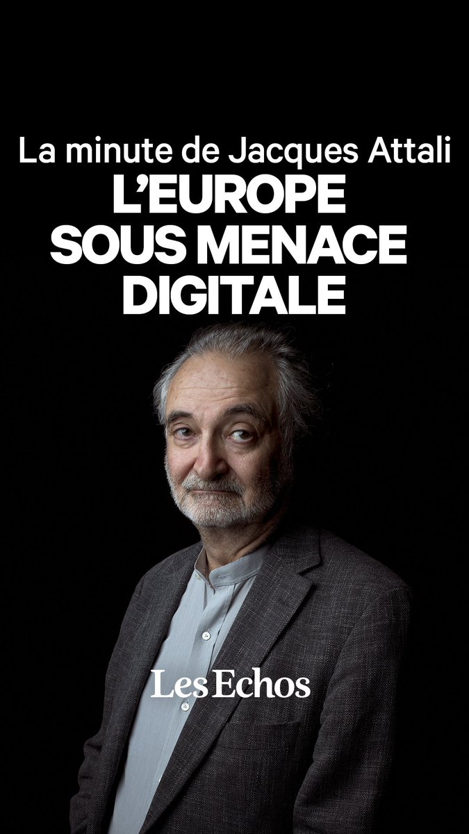 🇪🇺 « Il est urgent de créer les conditions d’une souveraineté digitale de l’Europe » 🌍 Jacques Attali alerte sur la dépendance numérique de l’Europe face aux infrastructures américaines.