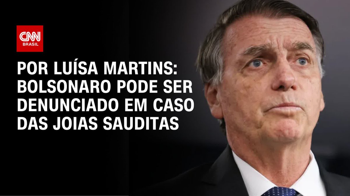 Por Luísa Martins: Bolsonaro pode ser denunciado em caso das joias sauditas; assista #AgoraCNN