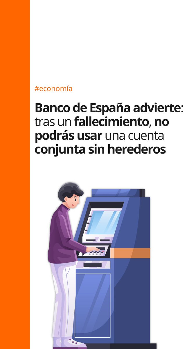 ⚠️ “El Banco de España advierte: tras un fallecimiento, no podrás usar una cuenta conjunta sin herederos 🔎 El dinero quedaría parcialmente bloqueado y el superviviente no podrá sacar dinero en efectivo. Toda la información aquí 🔗