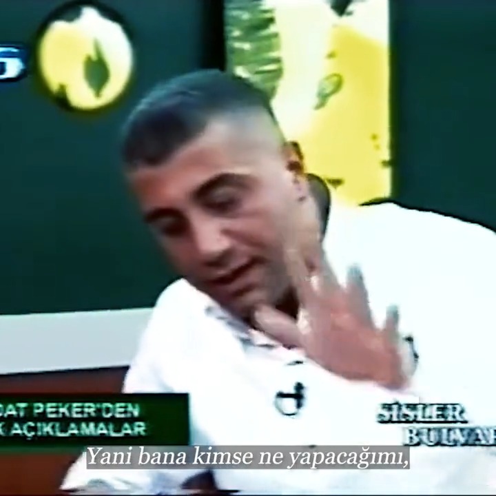 “Kimse bana ne yapacağımı söylememeli. Ben ne yapmam gerektiğini bulurum.” REİS SEDAT PEKER