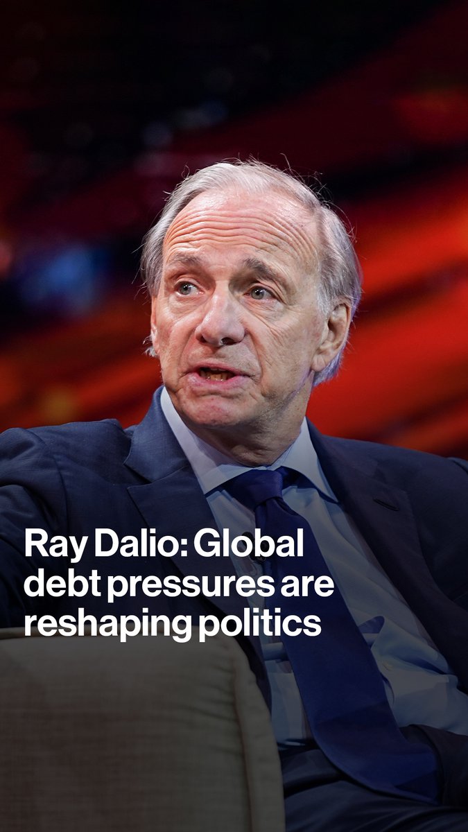 Bridgewater Associates Founder Ray Dalio says global debt is limiting governments' ability to maneuver, contributing to political instability