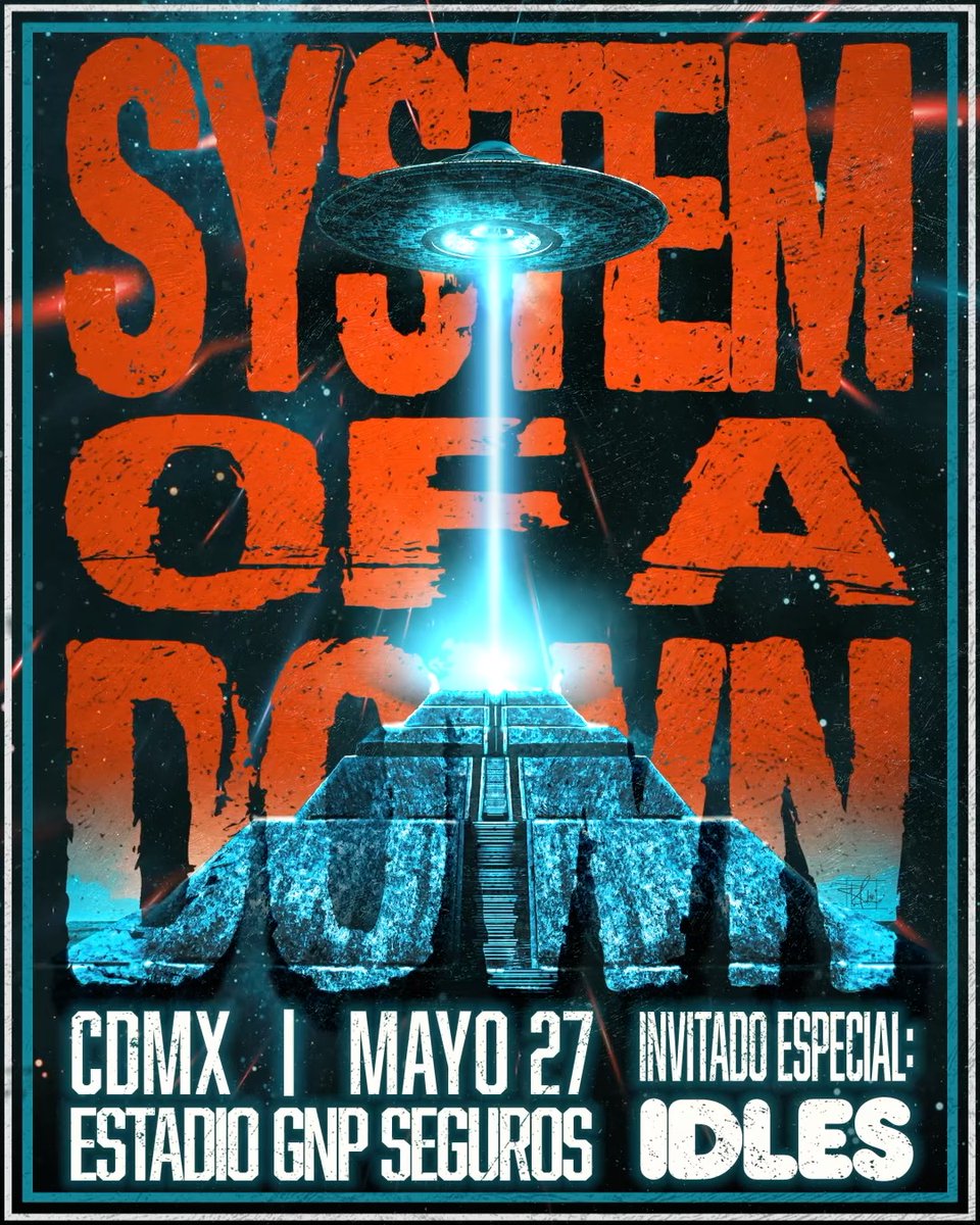 SOAD x CDMX 🇲🇽 27.05.26 with special guest I D L E S Sign up for first access to our pre-sale starting tomorrow, Dec. 10, at 10AM local time at General on sale is next Tuesday, Dec. 16 at 2PM local time.