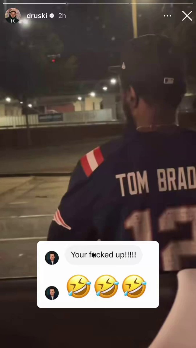 Tom Brady responds to Druski’s story 🤣 "You f**ked up"