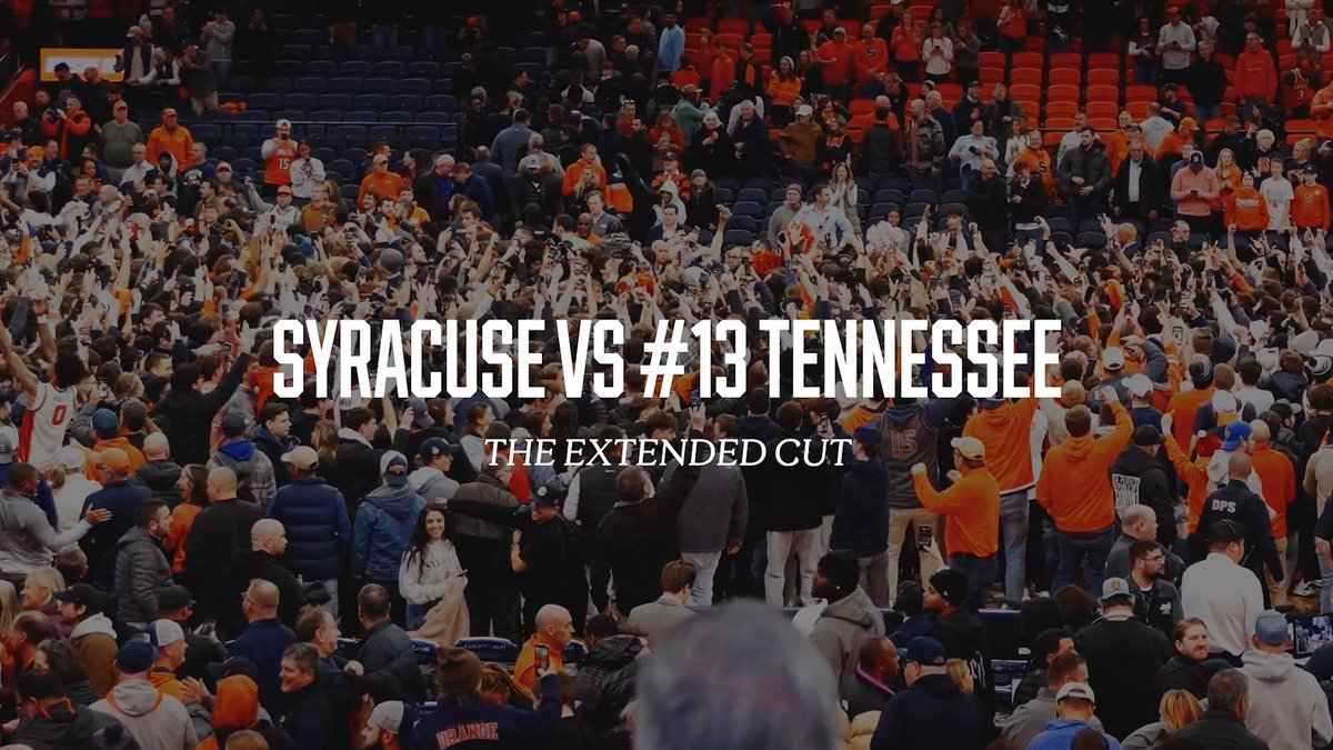 'Cuse vs. Vols: The Extended Cut 🎬🍿