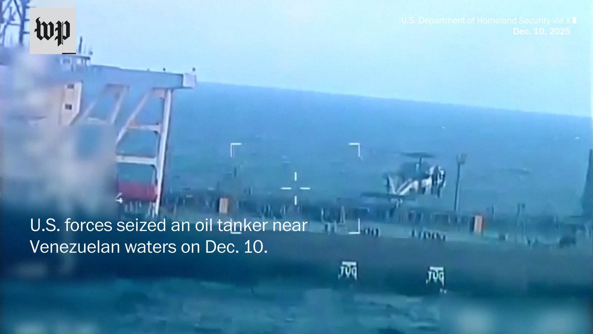U.S. forces seized an oil tanker near the Venezuelan coastline Wednesday, President Trump said, a significant escalation in the U.S. pressure campaign against President Nicolás Maduro and his country’s oil-dependent economy.