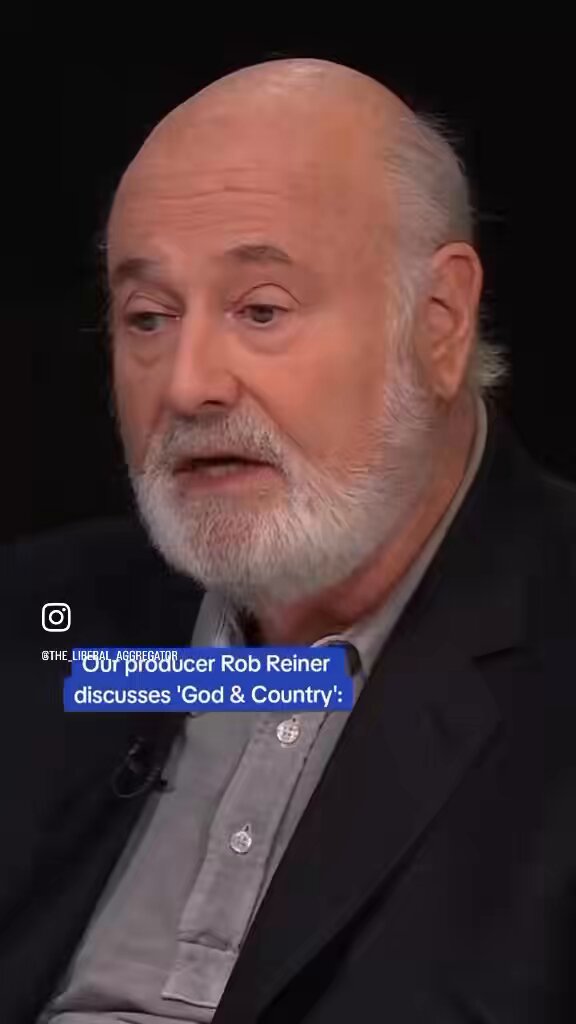 Rob Reiner on Christian nationalism
