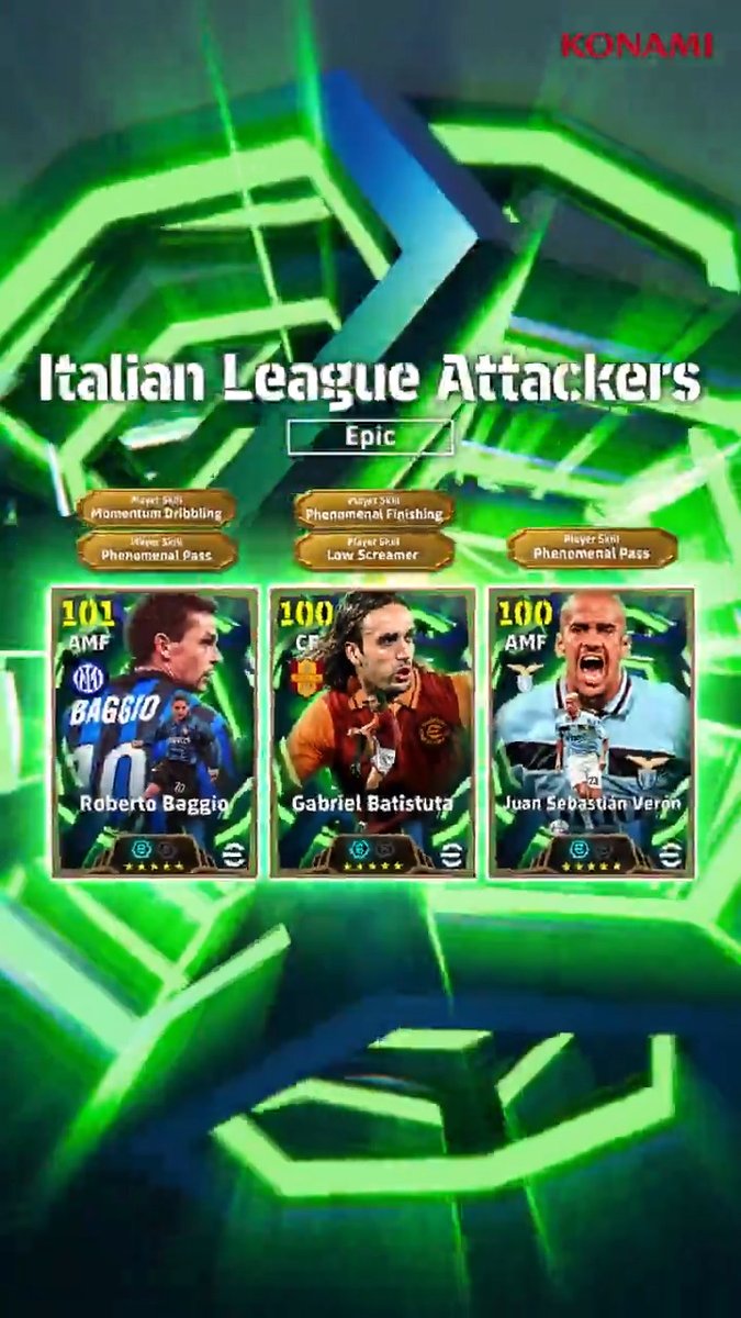 Epic : Italian League Attackers Trailer 🇮🇹📽️ 🇮🇹 Roberto Baggio 🇦🇷 Gabriel Batistuta 🇦🇷 Juan Sebastián Verón #eFootball2026 | #eFootballHUB