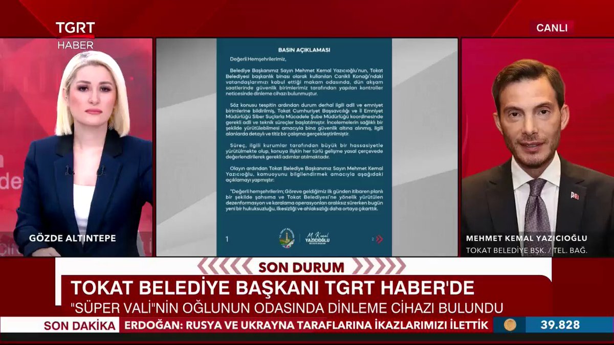 Makam odasında dinleme cihazı bulunan Tokat Belediye Başkanı Mehmet Kemal Yazıcıoğlu: — Ufak bir kart, uzaktan bağlantıyla dinleme yapılabilecek bir cihaz. — İstedikleri gibi dinleyebilirler, korkum yok. Kendimizden eminiz. Ancak bu şekilde gündeme gelinmesi çok hoş değil, ahlaki değil...