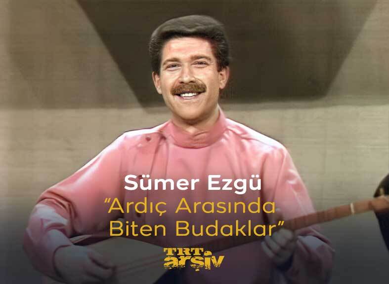 Sümer Ezgü ile Afyon yöresine uzanıyoruz: "Ardıç Arasında Biten Budaklar" 🎵