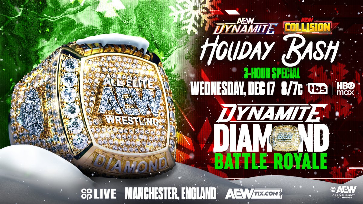 #AEWDynamite + #AEWCollision Holiday Bash 3-Hour Special 8/7c, TBS + HBO Max TOMORROW! Dynamite Diamond Ring Battle Royale! AEW stars will battle until two remain, then they will fight in a singles match Christmas Eve for the Dynamite Diamond ring. Find out who TOMORROW!