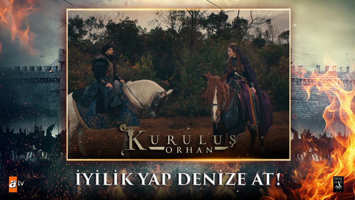 “Savaşın da bir ahlakı vardır bizim töremizde!" #KuruluşOrhan atv Bozdağ Film