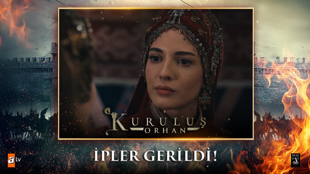 “Orhan olmasa, şimdi babanı değil cesedini bekliyor olurdun!” #KuruluşOrhan atv Bozdağ Film