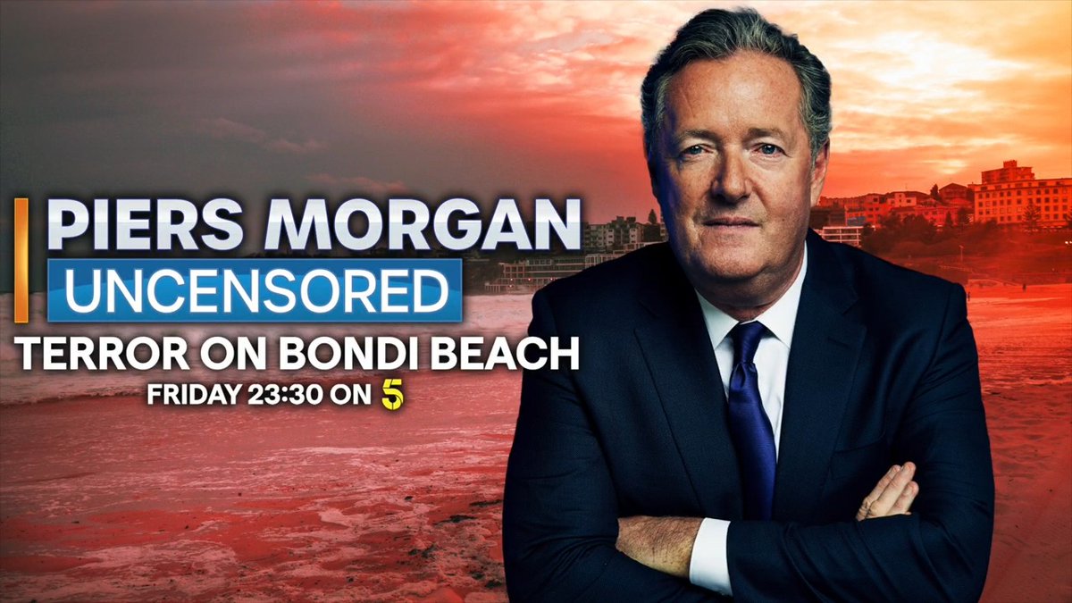 What does the terror attack on Bondi Beach tell us about immigration and integration? Watch Uncensored on Channel 5 at 11.30pm tonight. 📺 Piers Morgan | Channel 5
