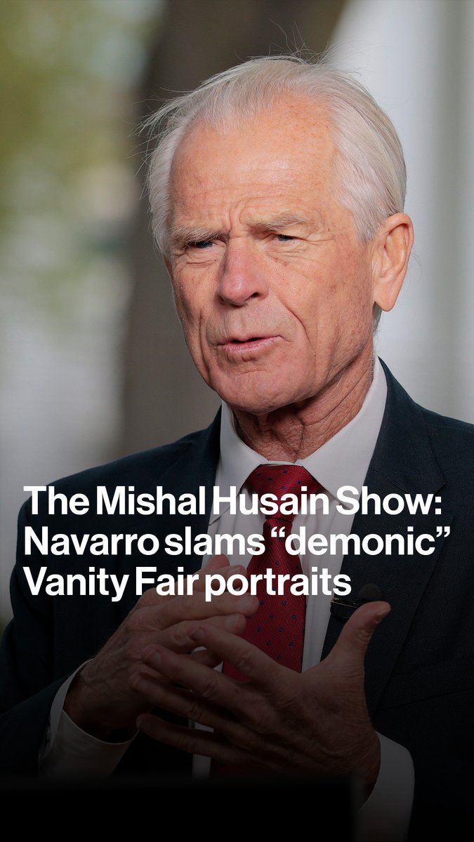 "Every one looks demonic." White House trade advisor Peter Navarro tells Mishal Husain Vanity Fair's viral portraits of Donald Trump's senior team are "a very sophisticated form of propaganda." Subscribe to The Mishal Husain Show wherever you get your podcasts