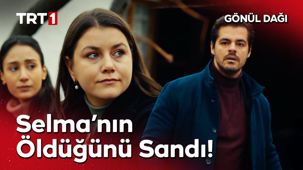 "Senin için çok korktum." #SelTan #GönülDağı Gönül Dağı