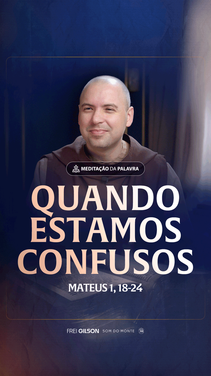 Quando estamos confusos | (Mateus 1, 18-24) #2566 | Meditação da Palavra Passagens Complementares: Provérbios 3,5-6 Romanos 12,2 Tiago 1,5