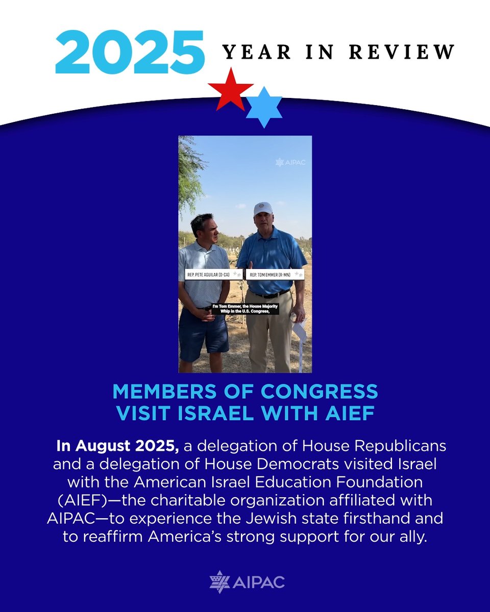 In August 2025, a delegation of House Republicans and a delegation of House Democrats visited Israel with the American Israel Education Foundation (AIEF)—the charitable organization affiliated with AIPAC—to experience the Jewish state firsthand and to reaffirm America’s strong support for our ally.