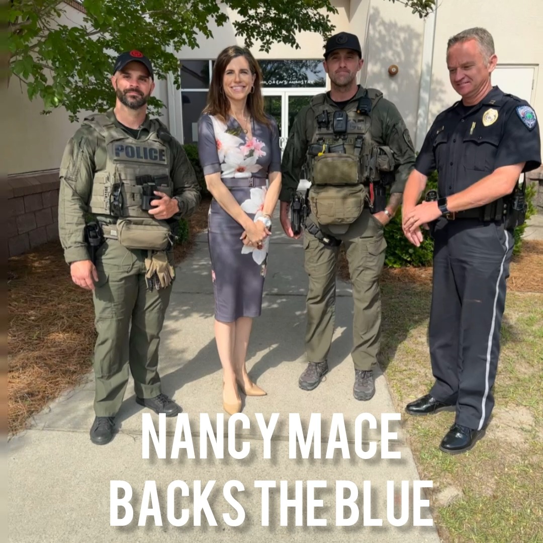 NANCY MACE BACKS THE BLUE