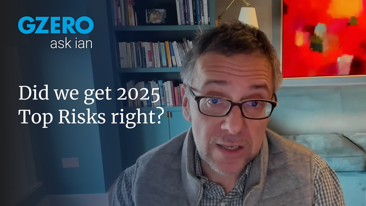 here’s the look back at our 2025 top risks, what held. what broke. and why it matters. GZERO Media