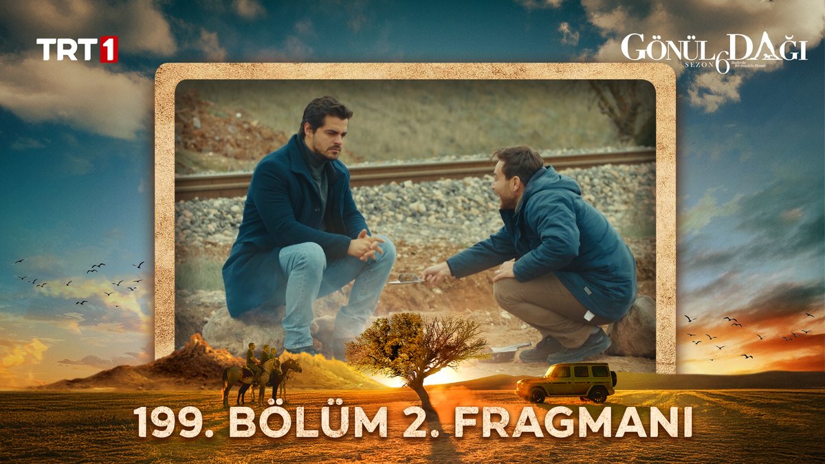 “Bu dediğin amca oğulları birlikteyken oluyordu…" 199. bölüm 2. fragmanı sizlerle! Gönül Dağı yeni bölümüyle cumartesi 20.00’de TRT 1’de! TRT 1