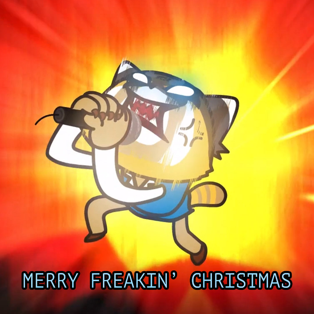 Merry Freakin' Christmas! (I miss Aggretsuko so much 🥲)
