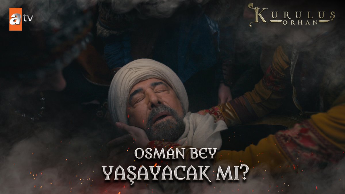 Osman Bey yaşayacak mı? "Yorgun görünürsün!" #KuruluşOrhan atv