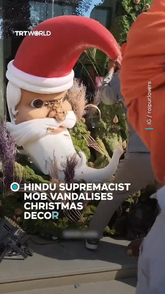 Hindu nationalist groups vandalised Christmas decorations while chanting nationalist slogans, at a shopping mall in Chhattisgarh, India on December 24