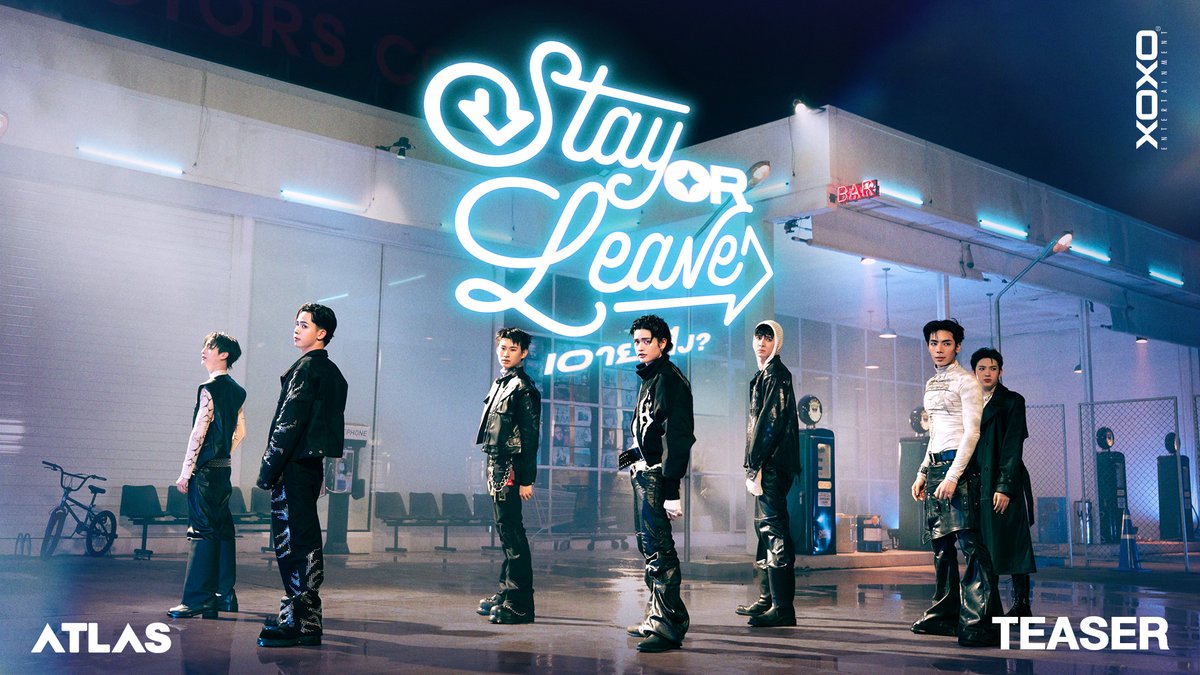 [ Teaser ] ATLAS - เอายังไง? (Stay or leave) | Dance Performance 🎧Stay Tuned... ⏰ 26.12.2025 | 7PM (ICT) 📍 YouTube : ATLAS #ATLASเอายังไง #ATLAS_StayorLeave #ATLASth #ATLAS_th #XOXOentertainment #ATLAS_StayorDancePerformance