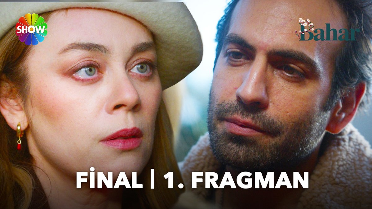 #Bahar Final Fragmanı: