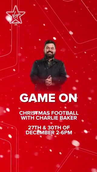 Get your festive footie fix, keeping you up to date with all the action today and on 30th December, 2–6pm. Join Charlie Baker for the Game On Christmas specials.