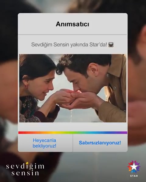 #SevdiğimSensin yakında Star'da! Sevdiğim Sensin