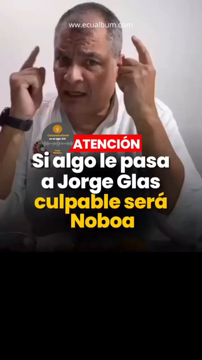🆘SÍ, GLAS MUERE CULPABLE ES N4RC0 NOBOA🆘🆘 #LaCulpaDeNoboa Expresidente #RafaelCorrea, en fuerte declaración, apuntó al narco banana, #DanielNoboa: "Cualquier daño a Jorge Glas, sería asesinato político". Lo vinculó de frente con el estado de salud del exvicepresidente #Glas.