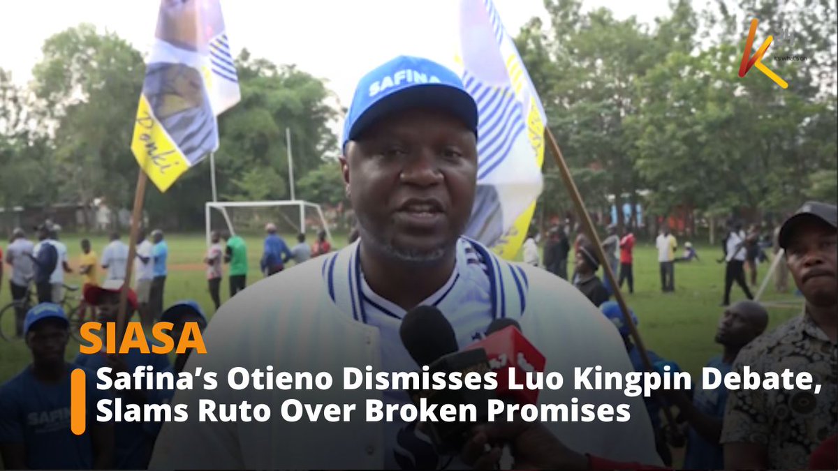 Safina’s Otieno Dismisses Luo Kingpin Debate, Slams Ruto Over Broken Promises