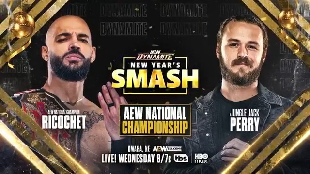 #AEWDynamite New Year's Smash 8/7c, TBS + HBO Max This Wednesday, NEW YEAR'S EVE AEW National Championship Lightskin Kingpin vs Jack Perry Jungle Jack Perry challenged Ricochet for a title match after pinning him at Worlds End Zero Hour + the Champion wants payback, WEDNESDAY!