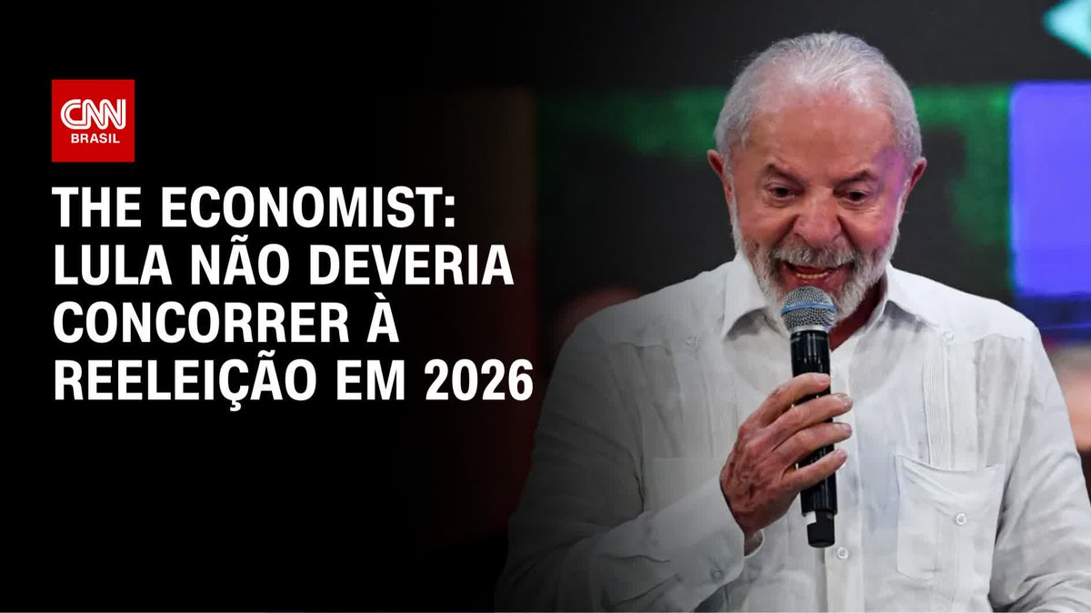 The Economist: Lula não deveria concorrer à reeleição em 2026; assista #LiveCNNBrasil
