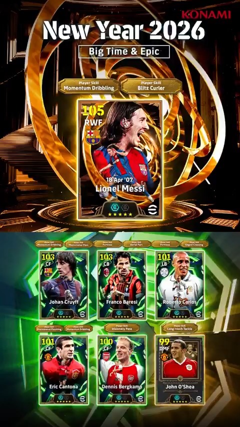 【Big Time &amp; Epic: New Year 2026】 リオネル メッシがBig Timeで登場！ サッカー史に残る伝説の"5人抜きゴール"を決めたあの試合を再現！ さらに、新レジェンドのジョン オシェイ含む6名のEpicも登場！ 今すぐプレイしよう！ #イーフト #eFootball