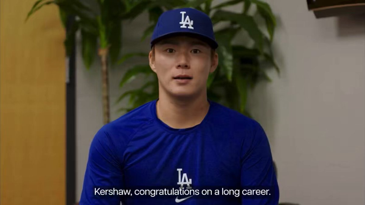YOSHINOBU YAMAMOTO to CLAYTON KERSHAW: “Kershaw, congratulations on a long career. The two years that I was able to play with you were very special and I’m so grateful for them. I truly respect you and hope to use the things I’ve learned from you to follow in your footsteps. I wish you and your family the very best. Thank you for everything.”