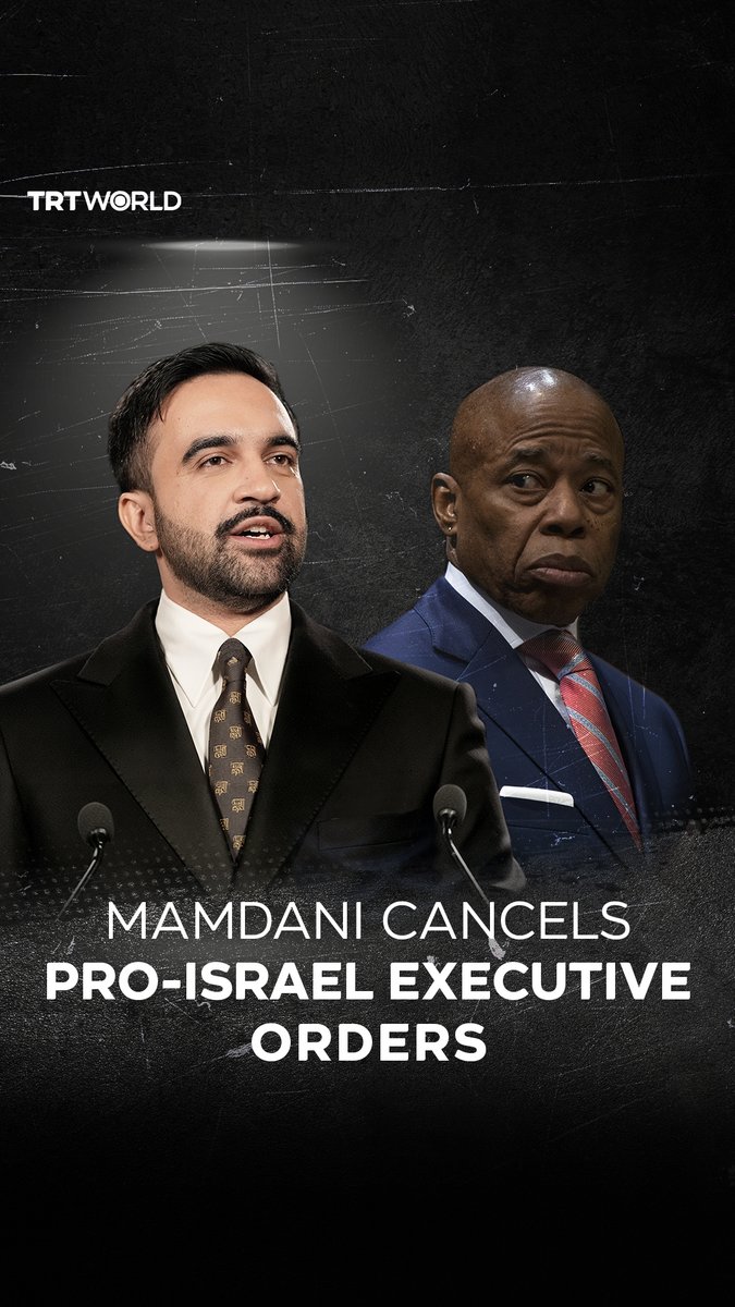 Two executive orders supporting Israel signed by former New York City mayor Eric Adams have been revoked by Mayor Zohran Mamdani on his first day in office