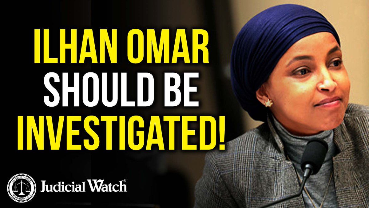 .Tom Fitton: "FLASHBACK: Ethics Complaint Against Ilhan Omar!"