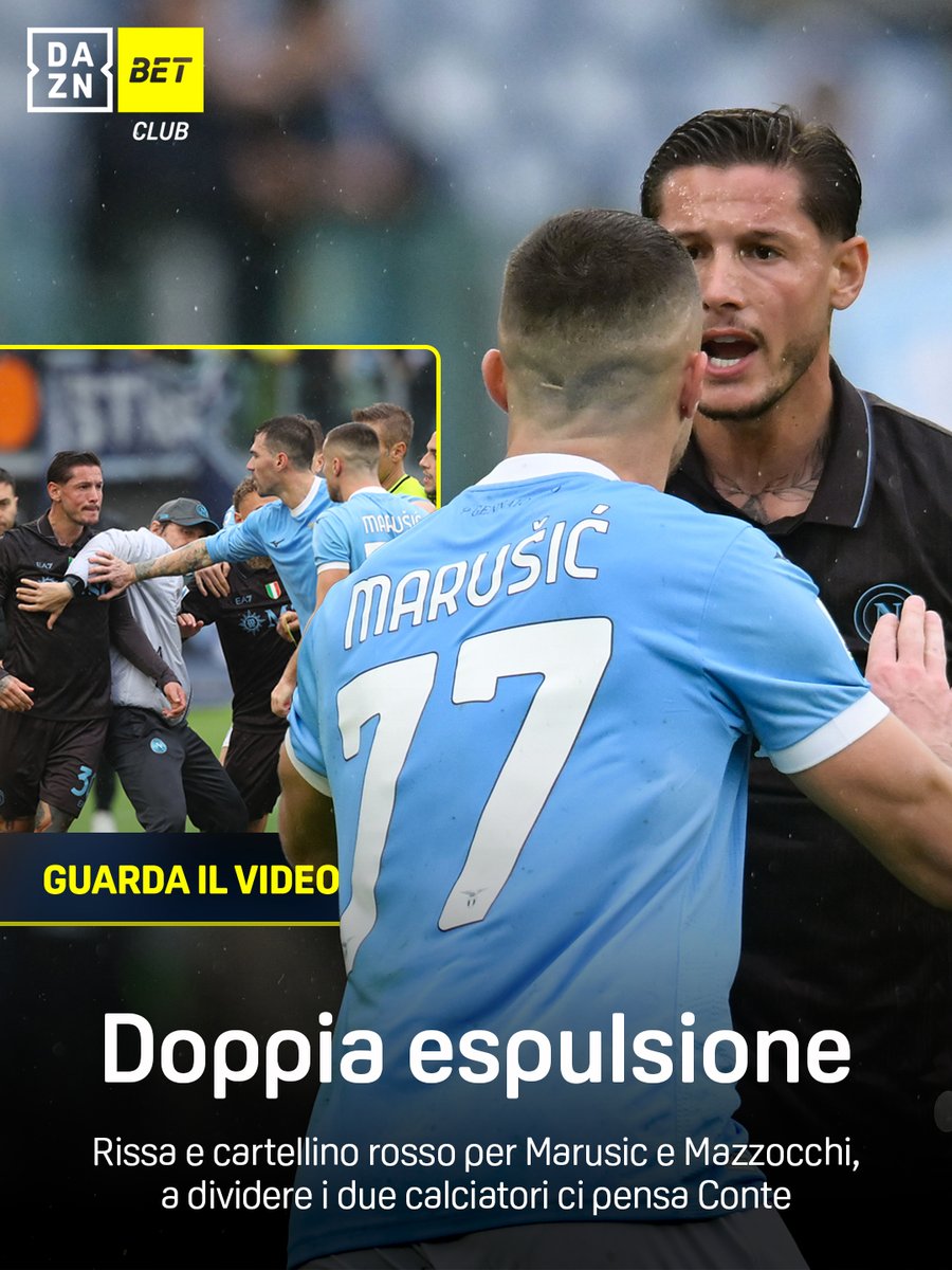 Rissa e 𝐝𝐨𝐩𝐩𝐢𝐨 𝐫𝐨𝐬𝐬𝐨 per Marusic e Mazzocchi 🟥 A dividerli ci pensa Conte 👀 #LazioNapoli #SerieAEnilive #DAZN