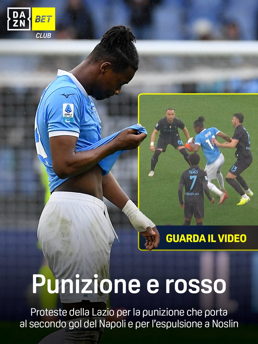 Proteste della Lazio 😠 La punizione del secondo gol del Napoli 👀 L'espulsione di Noslin 🟥 L'analisi degli episodi di #LazioNapoli 👨‍🏫 #SerieAEnilive #DAZN