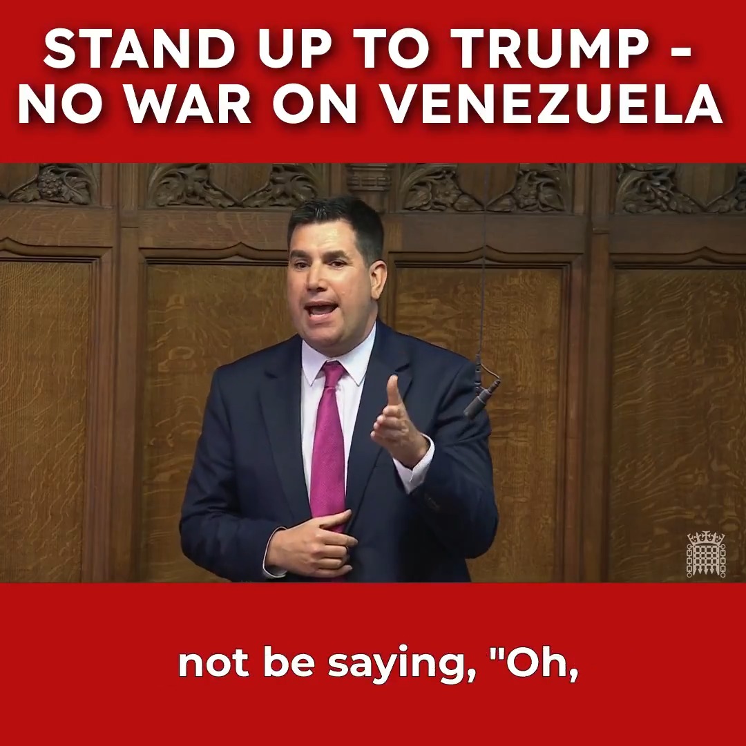 We must stand up to Donald Trump’s gangster politics. Instead, over Venezuela, the Prime Minister has again abandoned any pretence of defending international law in a shameful attempt to appease Trump. That weak approach to Trump will leave us all in a far more dangerous world.