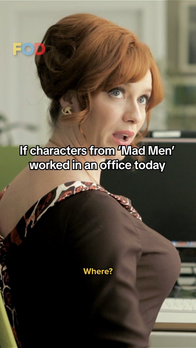 If Joan Harris from 'Mad Men' got a modern job
