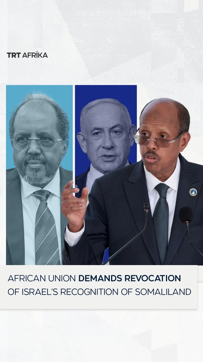 Somalia hints at taking "legal measures" against Israel following Tel Aviv's recognition of Somaliland as an independent state, while the African Union calls for the reversal of the Israeli decision
