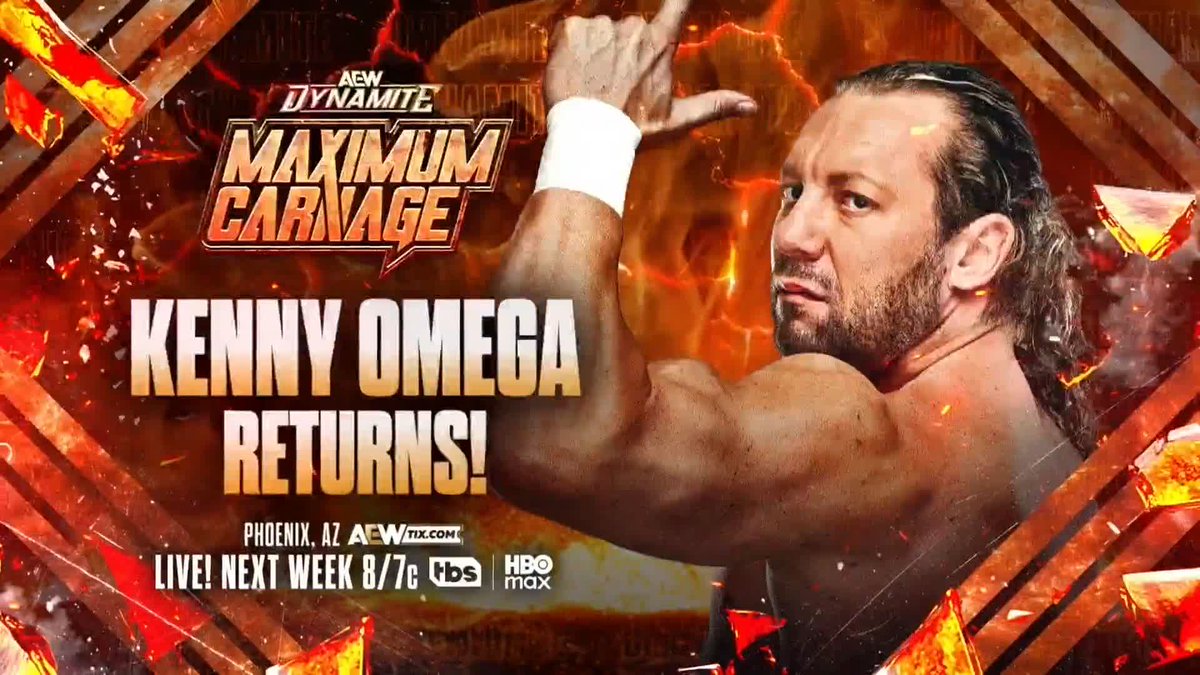 .Kenny Omega RETURNS next week at Maximum Carnage! Watch #AEWDynamite LIVE on TBS &amp; HBO Max