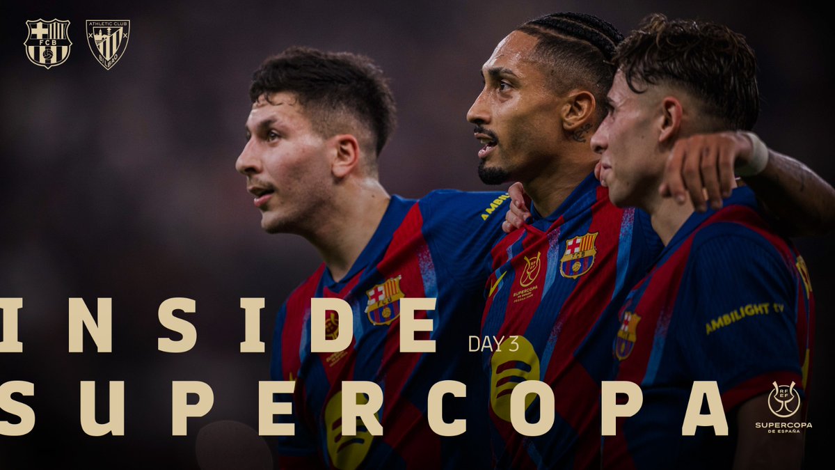 🔥𝐃𝐚𝐲 𝟑: 𝐆𝐚𝐦𝐞 𝐝𝐚𝐲.🔥 Barça v Athletic Club The inside view of the Spanish Super Cup semifinal.