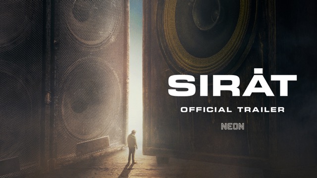 “A life-changing cinematic experience.” SIRĀT Official Trailer. A film by Oliver Laxe. In NY/LA theaters 2.6. Everywhere Soon.