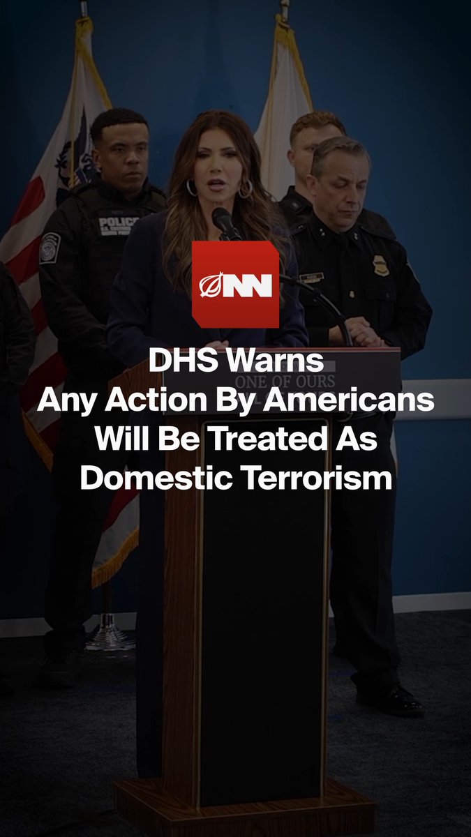 DHS Warns Any Action By Americans Will Be Treated As Domestic Terrorism