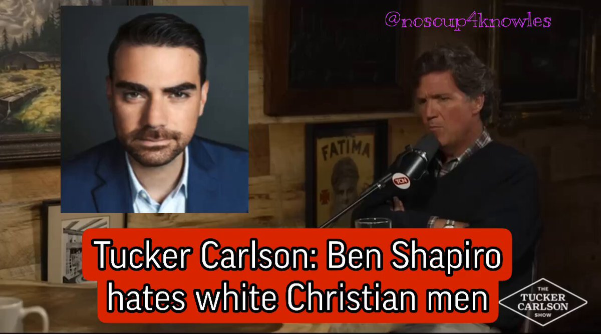 Tucker Carlson DEBUNKED in 30 seconds. Claim: Ben Shapiro hates white Christian men