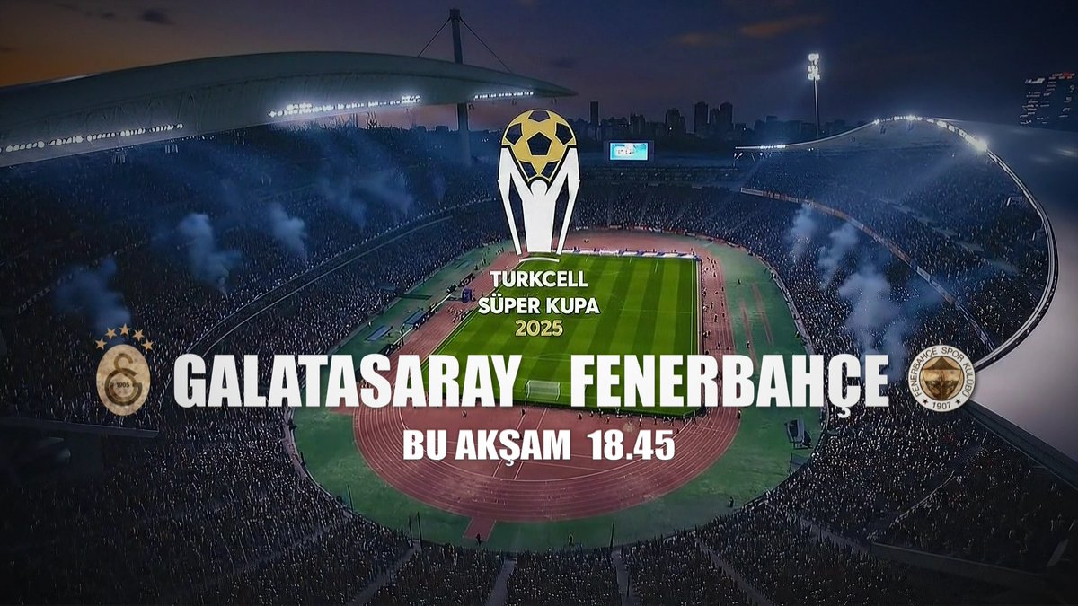 🏆Turkcell Süper Kupa Final ⚽️Galatasaray - Fenerbahçe 🏟️Atatürk Olimpiyat Stadyumu ⏰Bu akşam 18.45 📺atv #Galatasaray #Fenerbahçe #atv #turkcellsüperkupa #GSvFB